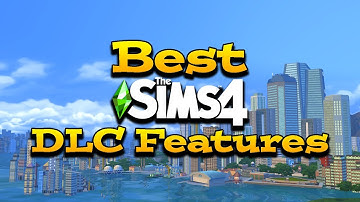 Which Sims 4 Packs Improve Gameplay? (All DLC - Expansion, Game and Stuff Packs))