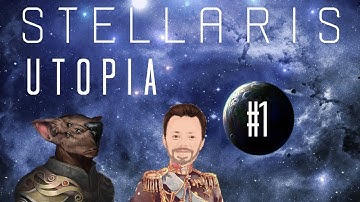 Stellaris | Utopia | Wolf Empire | Episode 1