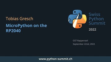 Tobias Gresch – MicroPython on the RP2040 – SPS22