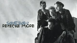 Depeche Mode - Somebody (Lyrics)