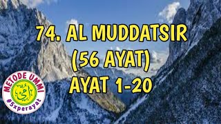 Al Muddatsir Metode Ummi Ayat 1-20, 5x ulang per ayat | Juz 29