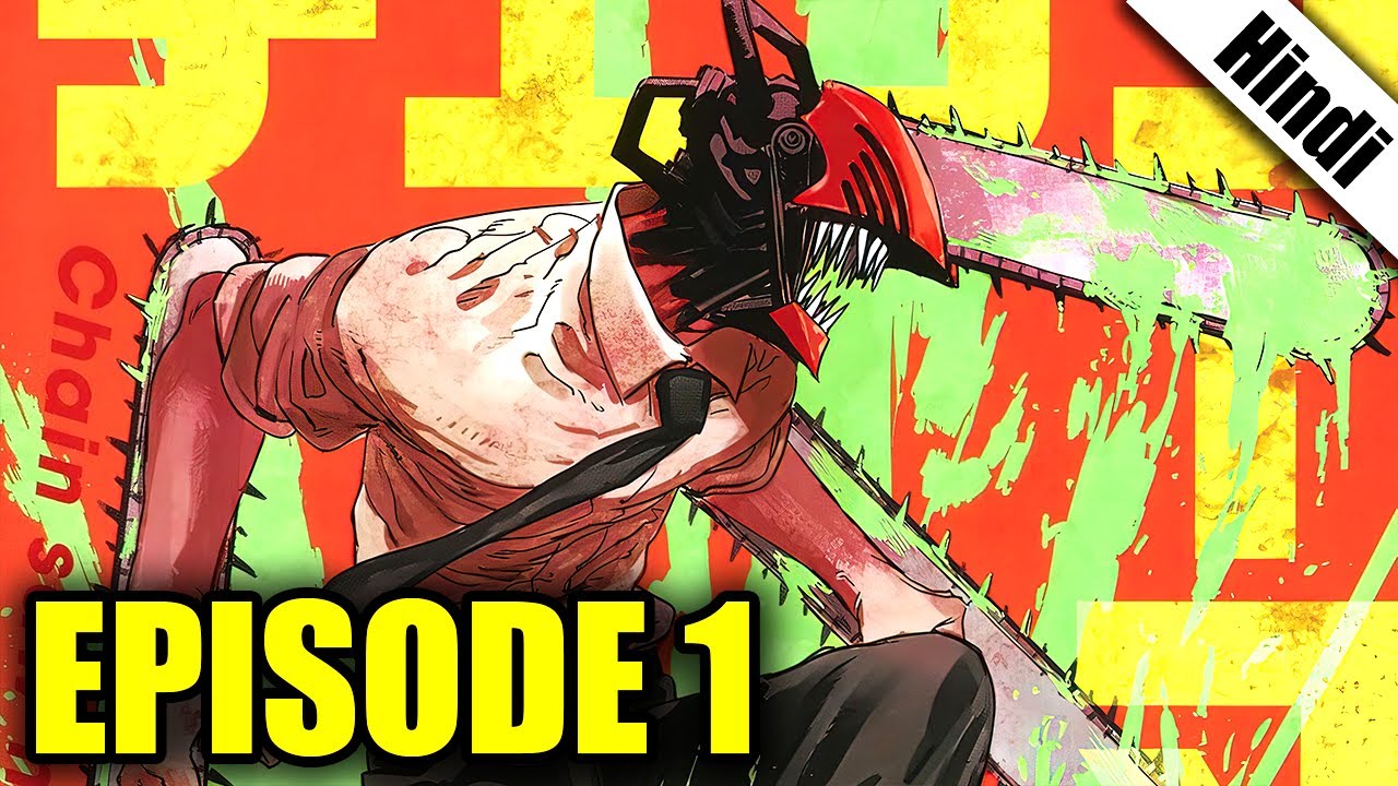 Chainsaw Man Season: 1 Episode 01 – DOG & CHAINSAW In HIndi Dub - video  Dailymotion