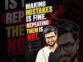 🚨 Everyone Makes Mistakes... But Repeating Them Is the Real Problem! 😳 | NEET Motivation #shorts