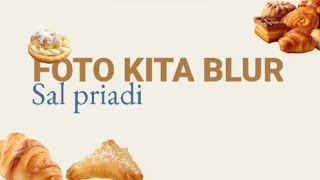 FOTO KITA BLUR🥖🍞🥨(just konten auth gk punya crush) #alightmotion 