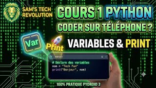 Cours Python 1 Comment Coder en Python sur son Téléphone  (Variables & Print)