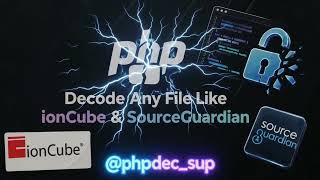 Details Decode any php file like ionCube & SourceGuardian Update