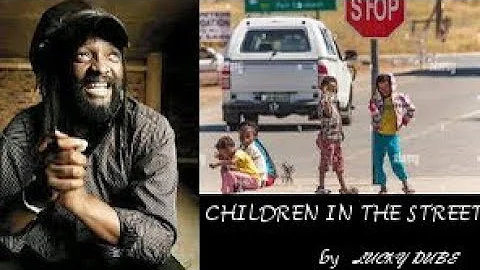 Lucky Dube- Children in the streets