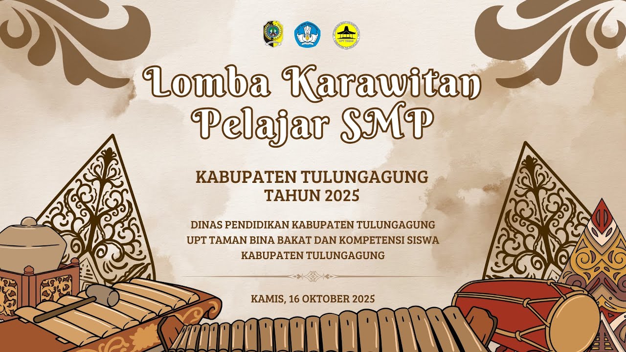 🔴 [LIVE] LOMBA KARAWITAN PELAJAR SMP KABUPATEN TULUNGAGUNG TAHUN 2025