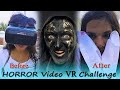 Horror vr box challenge  challenge vlog  sasti vlogger  vr horror 3d