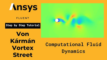 Ansys Fluent Tutorial for Beginners | Flow over a Cylinder | Transient | Von Karman Vortex Street