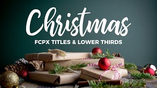 Christmas Titles & Lower Thirds Pack Update V.3 ► 10 More Templates