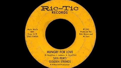 San Remo Golden Strings - Hungry For Love
