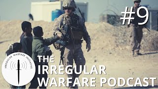 Are Some Militaries Better at Counterinsurgency than Others? | Irregular Warfare Podcast #9