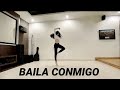 BAILA CONMIGO SELENA GOMEZ AND RAUW ALEJANDRO - DANCE CHOREOGRAPHY