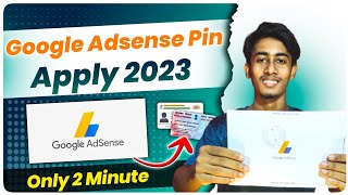 Google Adsense Pin Apply 2023 | How To Apply For Adsense Pin | Adsense Pin ke liye apply Kaise kare