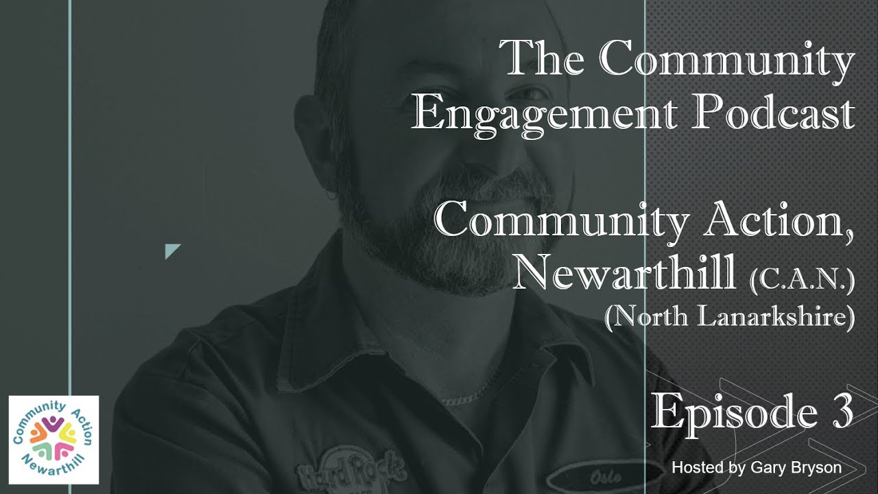 Community Action, Newarthill (Episode 3) YouTube