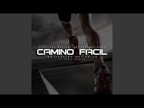 Camino Fácil Motivación Del éxito Camino Fácil Motivación Del éxito