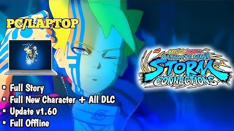 Tutorial on How to Install Naruto x Boruto Connection, Naruto Ultimate Ninja Storm