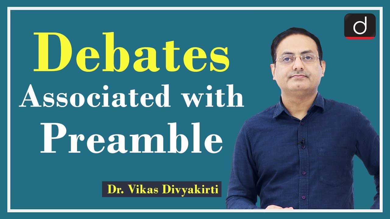 Ready go to ... https://bit.ly/3xkUsDM [ Debates associated with Preamble | Dr. Vikas Divyakirti | Demo Class Polity English | GS (Pre+Mains)]