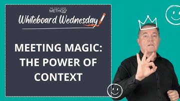 Why Context is Important in Meetings - Whiteboard Wednesday