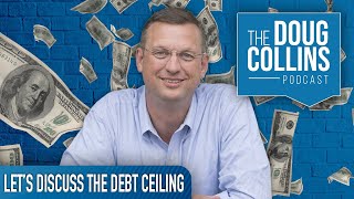 Let&#39;s Discuss The Debt Ceiling