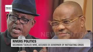 Rivers State Showdown: Secondus Accuses Wike of Instigating Political Crisis