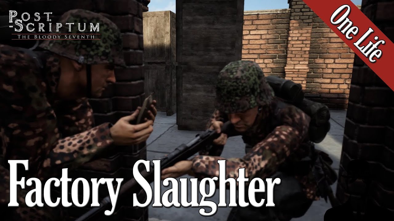 Factory Slaughter - Post Scriptum 1 Life Event