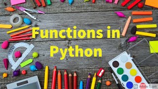 21.Functions in Python by Bharathi Patnala
