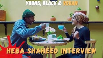 Interview with Heba Shaheed the Women