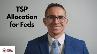 Best TSP Investment Allocation for Federal Employees