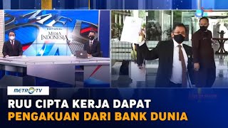 Bedah Editorial MI: RUU Cipta Kerja Dapat Pengakuan dari Bank Dunia