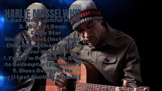 Charlie Musselwhite-Essential songs for every playlist-Supreme Hits Collection-Acknowledged