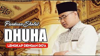 Tuntunan Tata Cara Sholat Dhuha Arab, Latin, Indonésia dan Lengkap Do'a