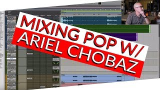 Mixing Pop w/ Ariel Chobaz  Mix Contest  Warren Huart: Produce Like A Pro