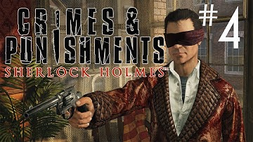 Sherlock Holmes Crimes and Punishments Walkthrough Gameplay Part 4