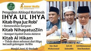  Pengajian Akhlaqul Karimah Ihya Ul Ihya Cianjur masjid Jami Al Barkah Warujajar
