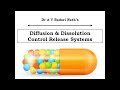 Diffusion & Dissolution Control Drug Delivery System