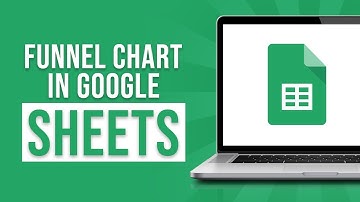 How to Create a Funnel Chart in Google Sheets (2024)