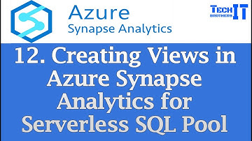 Creating Views in Azure Synapse Analytics for Serverless SQL Pool | Azure Synapse Tutorial