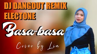 Dj Dangdut Remix Basa-Basa Nita Talia Cover by lia