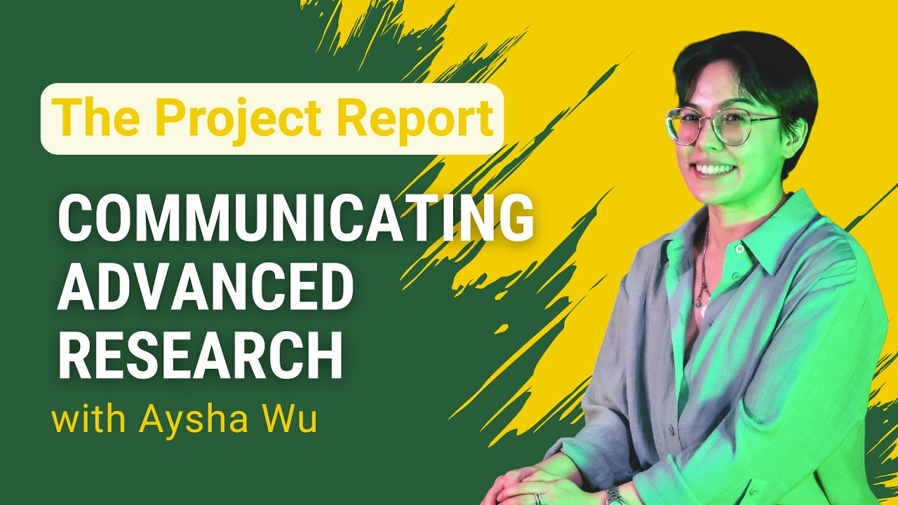 The Project Report: Communicating Advanced Research