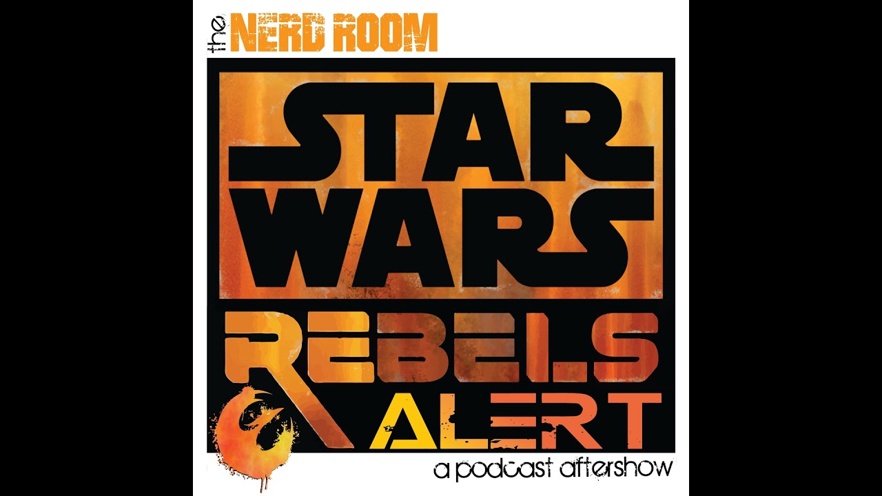 SW Rebels Alert: S3 E2 - ‘The Holocrons of Fate’