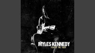 Video thumbnail of "Myles Kennedy - Love Can Only Heal"