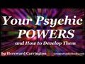 YOUR PSYCHIC POWERS and How To Develop Them - FULL AudioBook | Greatest Audio Books