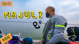 RIDE TO MAJULI || MOTO VLOG || JORHAT || ASSAM || Ep-2