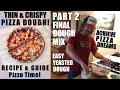 Thin &amp; Crispy Pizza Dough for Ooni Koda 16 or Baking Steel | Part 2: Dough Mixing