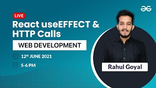 React useEffect and HTTP calls | Rahul Goyal