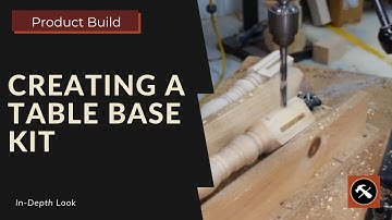 Creating an Osborne Table Base Kit - Osborne Wood Products Inc.