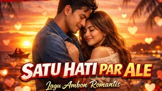 SATU HATI PAR ALE – Lagu Ambon Romantis | BATASKOTA MUSIC
