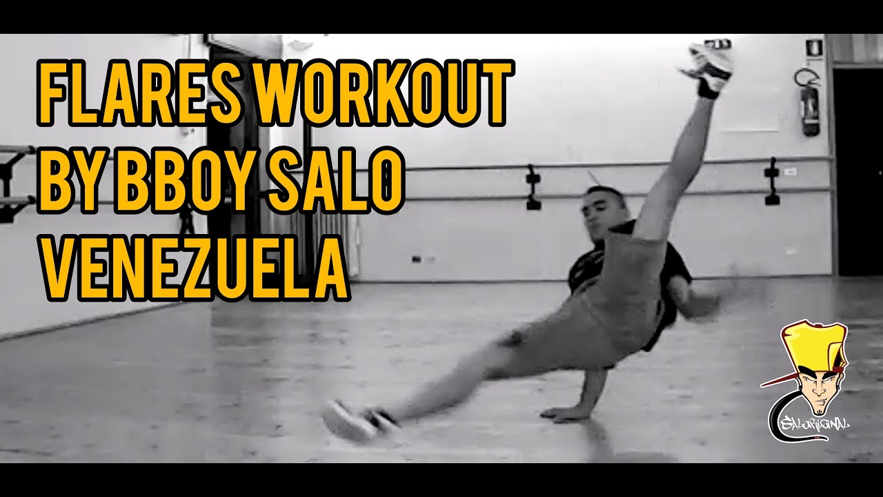 Flares Workout Bboy Salo